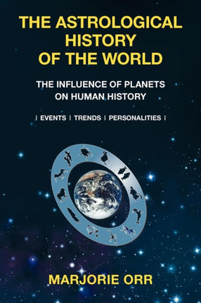 The Astrological History of the World