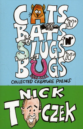 Cats N Bats N Slugs N Bugs Collected Creature