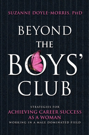 Beyond the Boys Club