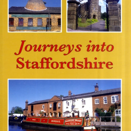 Journeys into Staffordshire