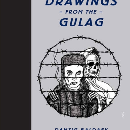 Drawings from the Gulag