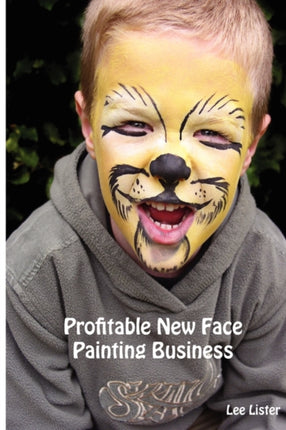 Profitable New Face Painting Business  New