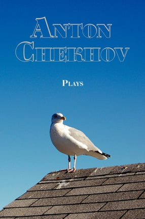 Russian Classics in Russian and English Plays by Anton Chekhov DualLanguage Book