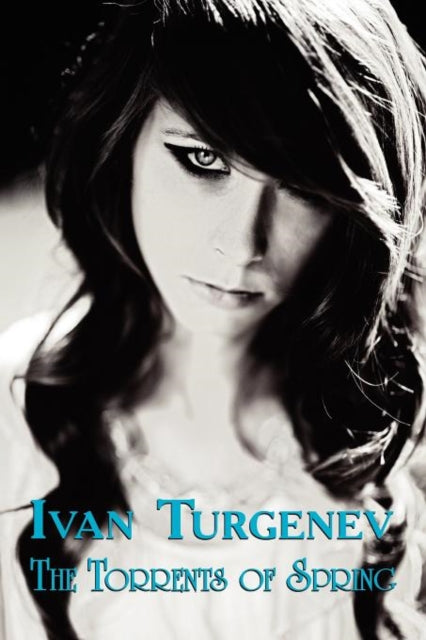 Russian Classics in Russian and English The Torrents of Spring by Ivan Turgenev DualLanguage Book