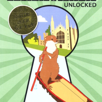 Cambridge Norfolk and Suffolk Unlocked Unlocked Guides