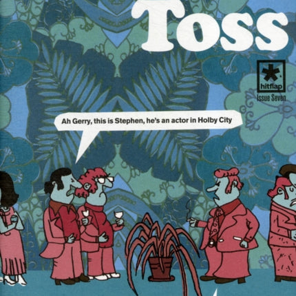 Modern Toss 7 Ah Gerry This is Steven...