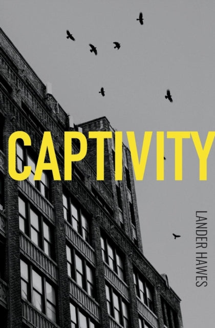 Captivity