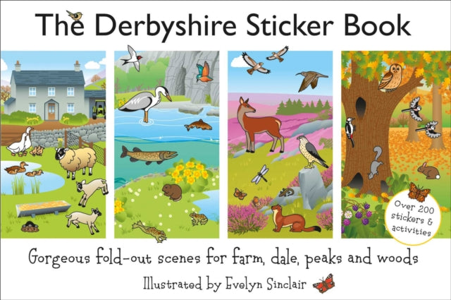 The Derbyshire: Gorgeous Fold-Out Scenes for Farm, Dale, Peaks and Woods