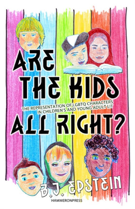 Are the Kids All Right Representations of LGBTQ