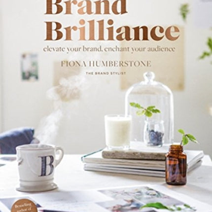 Brand Brilliance Elevate Your Brand Enchant Your