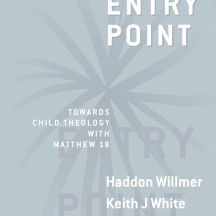 Entry Point Towards Child Theology with Matthew 18
