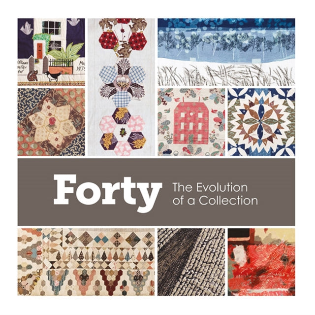 Forty - The Evolution of a Collection