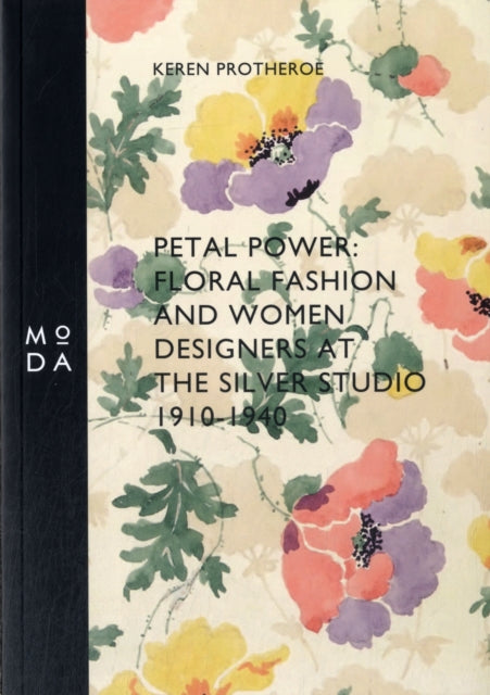 Petal Power: Floral Fashion and Women Designers at the Silver Studio