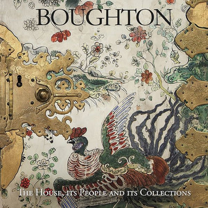 Boughton The House its People and its Collections