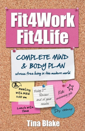 Fit4Work Fit4Life Stress Free Living in the