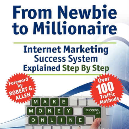 Make Money Online Work From Home From Newbie To
