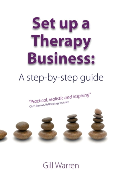 Set Up a Therapy Business A StepByStep Guide