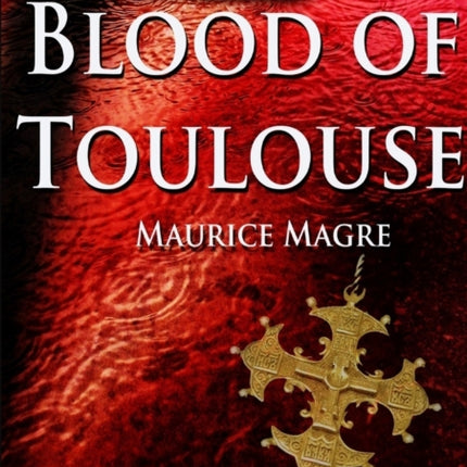 The Blood of Toulouse