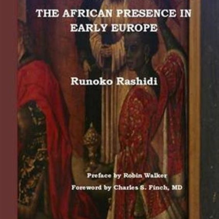 Black Star: the African Presence in Early Europe