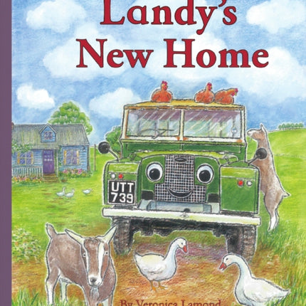 Landy's New Home: 3: 3rd book in the Landy and Friends series