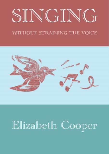 Singing without Straining the Voice