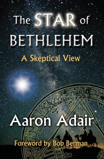 The Star of Bethlehem A Skeptical View