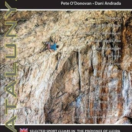 Lleida Climbs: Selected Sport Climbs in the Province of Lleida