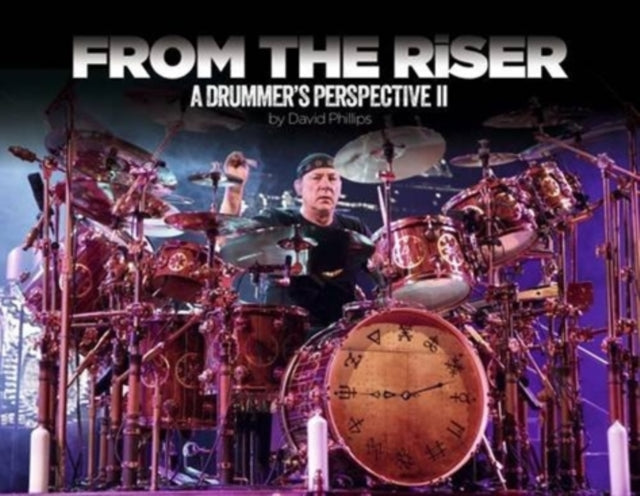 From the Riser A Drummers Perspective II