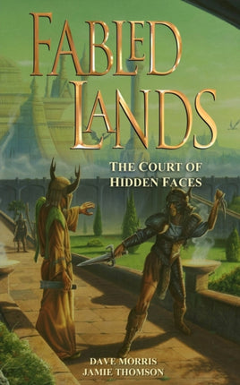 Fabled Lands  The Court of Hidden Faces