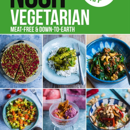 NOSH NOSH Vegetarian: Meat-free and Down-to-Earth