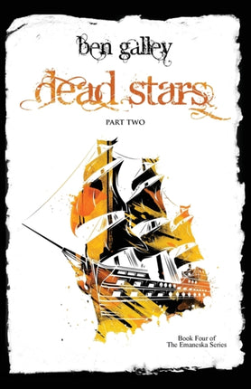 Dead Stars  Part Two 4 The Emaneska Series