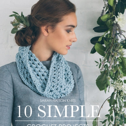 10 Simple Crochet Projects