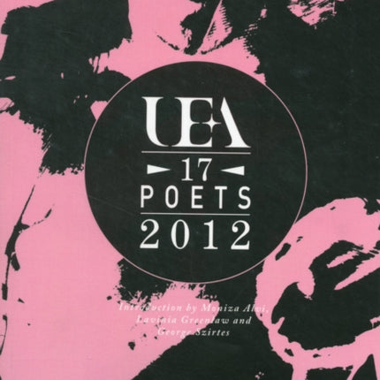 UEA: 17 Poets 2012