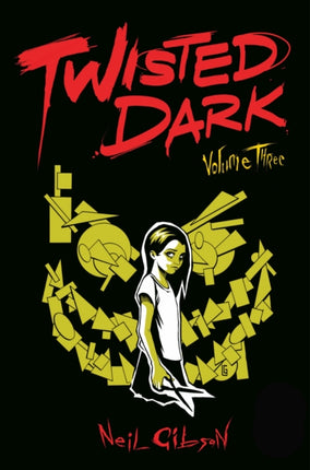 Twisted Dark Volume 3 Twisted Dark Gn