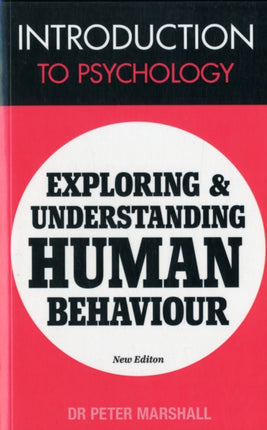 Introduction to Psychology: Exploring and Understanding Human Behaviour