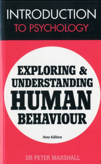 Introduction to Psychology: Exploring and Understanding Human Behaviour