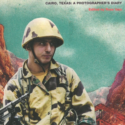 Cairo, Texas: A Photographer's Diary