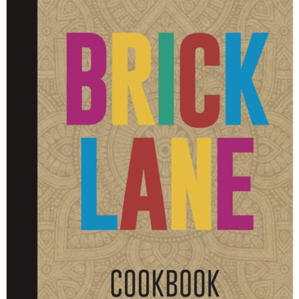 Brick Lane Cookbook