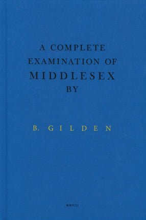 A Complete Examination Of Middlesex