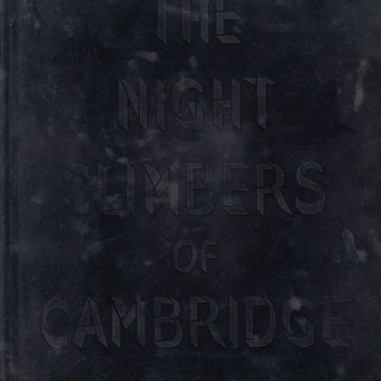 Thomas Mailaender: The Night Climbers of Cambridge