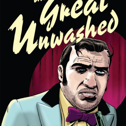 The Great Unwashed