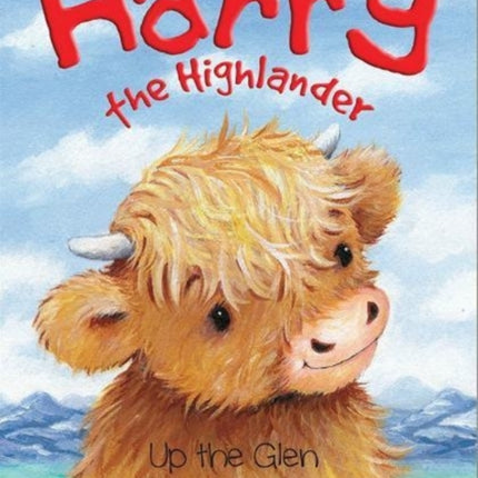 Harry the Highlander: Up the Glen