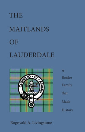 The Maitlands of Lauderdale