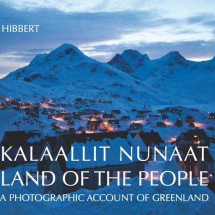 Kalaallit Nunaat - Land of the People