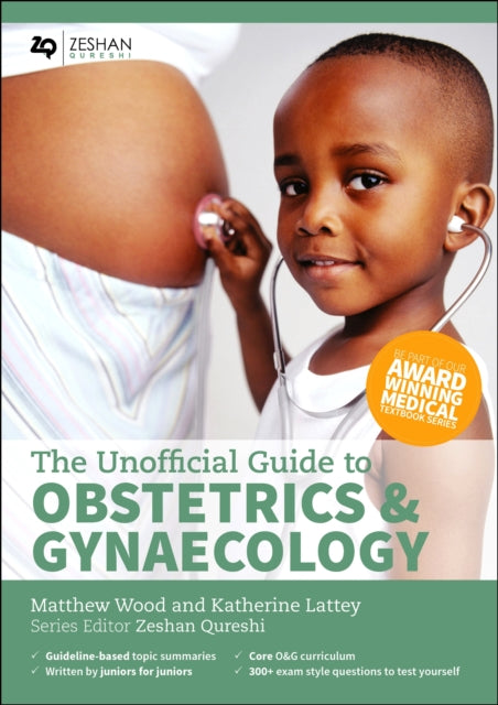 Unofficial Guide to Obstetrics and Gynaecology