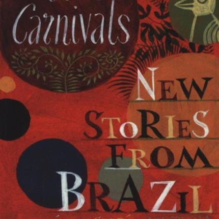 Other Carnivals: New Stories From Brazil