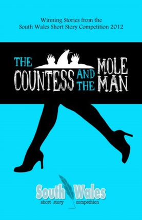 The Countess and the Mole Man Winning Stories