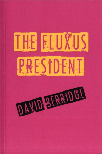 The Fluxus President