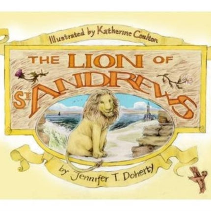 The Lion of St Andrews
