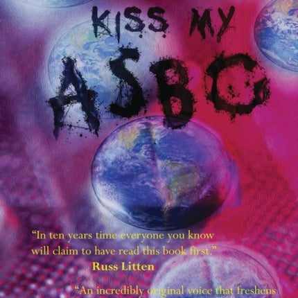 Kiss My ASBO